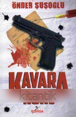 Kavara Nuri (2014 Yılı İlk Baskısı)