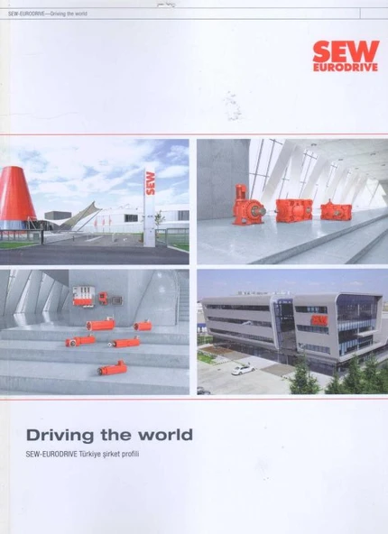 Driving the World / SEW EURODRİVE Türkiye Şirket Profili