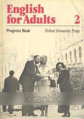 ENGLISH FOR ADULTS 2 PROGRESS BOOK