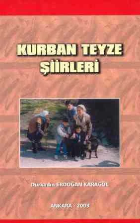 Kurban Teyze Şiirleri / 2003 Yılı İlk Baskısı