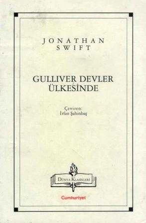Gülliver Devler Ülkesinde / İrfan Şahinbaş Çevirisi (1998 Yılı Birinci Baskısı)