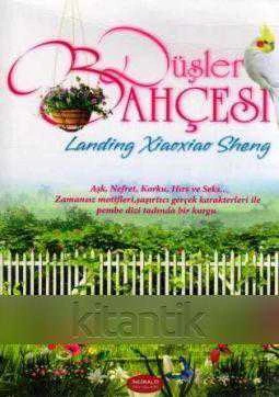 İnciraltı Roman Serisi / Düşler Bahçesi - Arzu Özdemir Çevirisi - İlk Baskısı