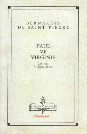 Paul ve Virginie / Ali Kami Akyüz Çevirisi (1999 Yılı Birinci Baskısı)