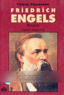 FRİEDRİCH ENGELS / BİYOGRAFİ