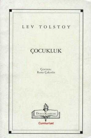Çocukluk / Rana Çakıröz Çevirisi (1999 Yılı Birinci Baskısı)