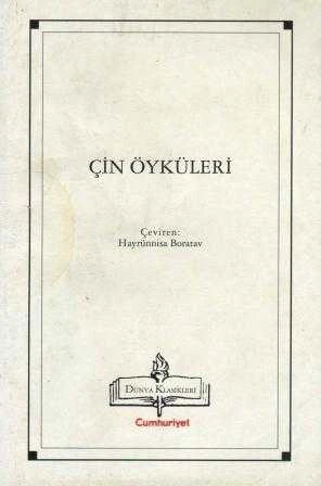 Çin Öyküleri / Hayrünnisa Boratav Çevirisi (1998 Yılı Birinci Baskısı)