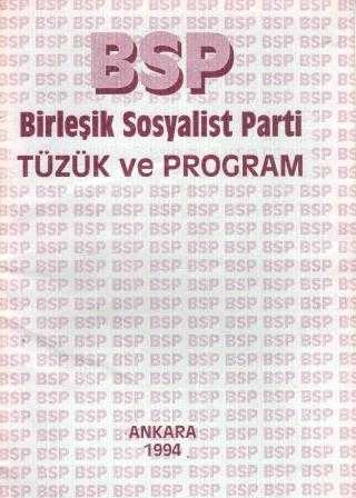 BSP "Birleşik Sosyalist Parti Tüzük ve Program"/ 1994 Yılı İlk Baskısı