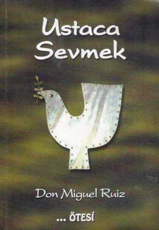 Ustaca Sevmek - Sevda Toksoy Çevirisi - 2000 Yılı İlk Baskısı