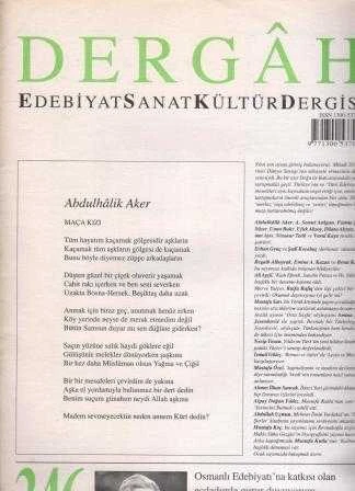 Dergah Aylık Edebiyat Sanat Kültür Dergisi + Özel Eki İle Birlikte "Osmanlı Edebiyatı'na Katkısı Olan Ecdadımla Gurur Duyuyorum" / Yıl: 2018 Sayı: 346 Cilt: XXIX