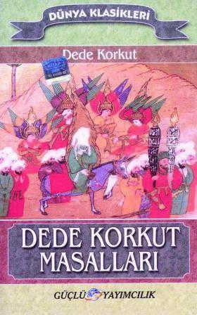 Dede Korkut Masalları - 2005 Yılı İlk Baskısı