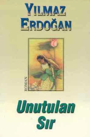 Unutulan Sır