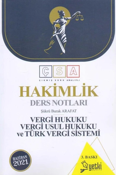 Hakimlik Ders Notları Vergi Hukuku, Vergi Usul Hukuku ve Türk Vergi Sistemi