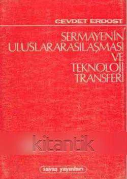 Sermayenin Uluslararasılaşması ve Teknoloji Transferi - 1992 Yılı İlk Baskısı