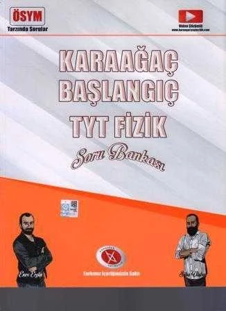 Karaağaç Başlangıç TYT Fizik Soru Bankası "Farkımız İçeriğimizde Saklı"