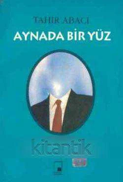 Aynada Bir Yüz - 1995 Yılı İlk Baskısı