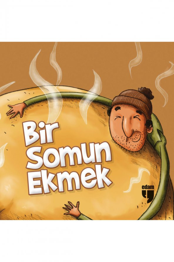 BİR SOMUN EKMEK