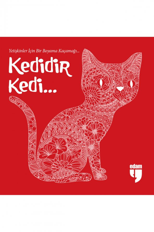 Kedidir Kedi-Yetişkinler İçin Bir Boyama Kaçamağı...