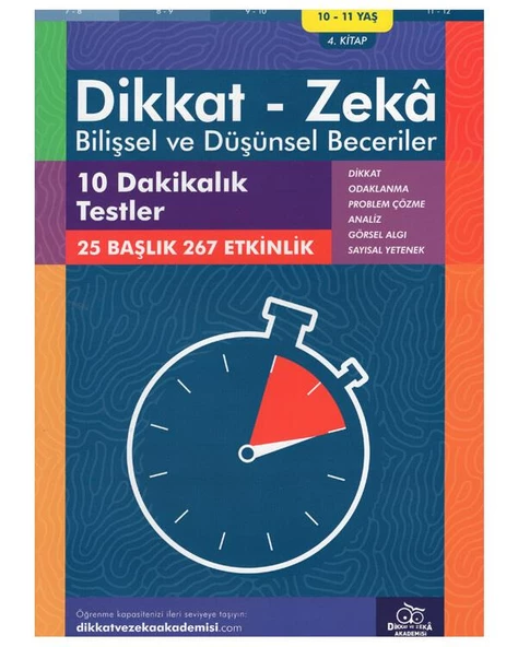 10-11 Yaş Bilişsel ve Düşünsel Beceriler 10 Dakikalık Testler Dikkat ve Zeka Akademisi