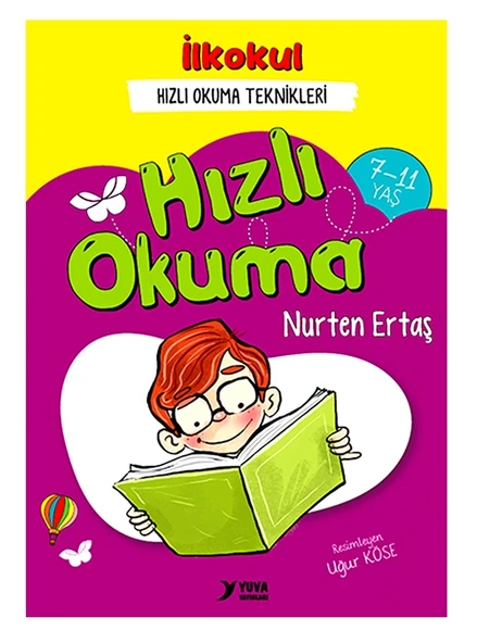 Yuva - İlkokul Hızlı Okuma - Nurten Ertaş