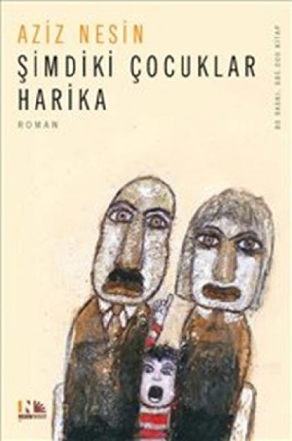 Nesin Yayınları Şimdiki Çocuklar Harika Aziz Nesin