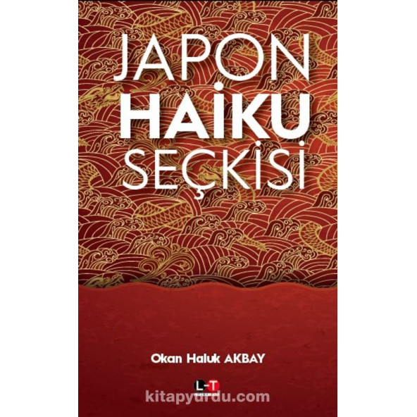 Japon Haiku Seçkisi Okan Haluk Akbay
