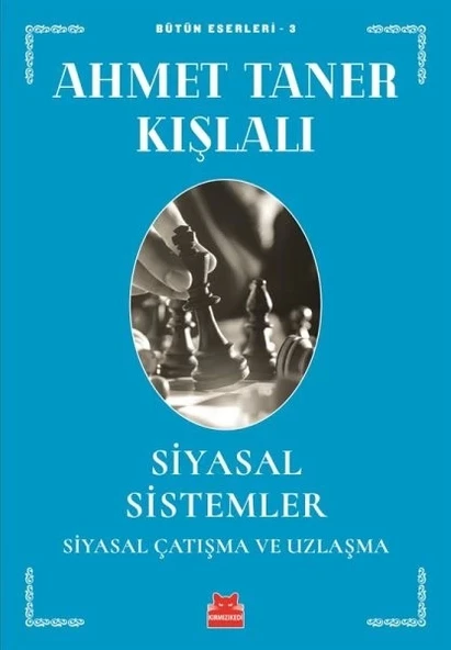 Siyasal Sistemler Siyasal Çatışma ve Uzlaşma - 1