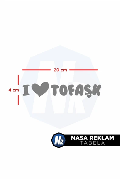Ftmoto  Nasa Reklam 20x4 Cm I Love Tofaşk Oto Sticker Araba Cam Sticker - 2
