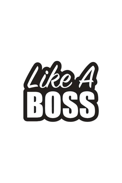Ftmoto  Like A Boss Oto Arka Cam Sticker 16 X 13 Cm