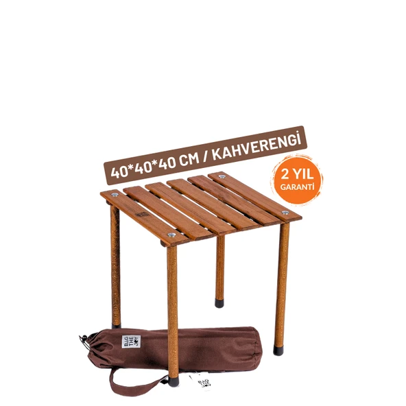 Bag The Joy 40x40x40 cm Ahşap Katlanır Kamp ve Piknik Masası - Kahverengi