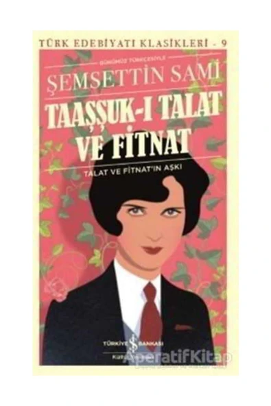 TaaşşukI Talat ve Fitnat (Günümüz Türkçesiyle) ürün görseli 1