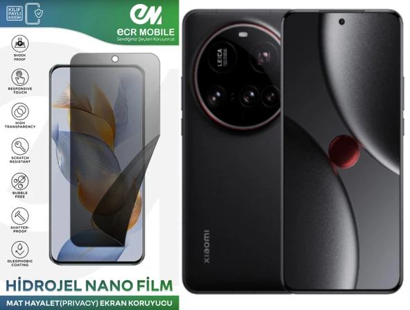 Xiaomi 15 Ultra Uyumlu Hidrojel Nano Ekran Koruyucu Film HAYALET(Privacy)Tempered Cam Değildir