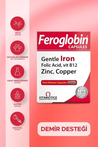 VİTABİOTİCS Feroglobin Demir(Gentle Iron),Vitamin B12,Folik Asit,Çinko,Bakır İçeren Takviye Edici Gıda 30 Kapsül