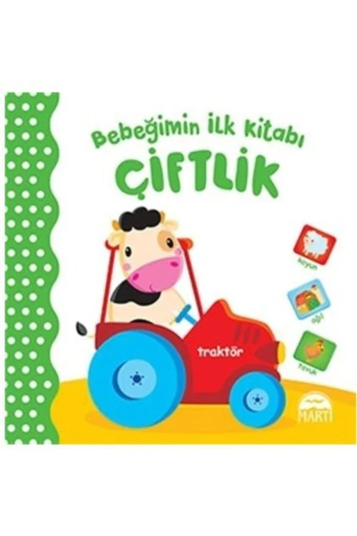 TDK Bebeğimin Ilk Kitabı: Çiftlik Martı 2-4 Yaş
