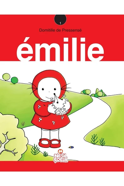 Nesil çocuk 1. Kitap Emilie Çocuk Kitapları Serisi 28'er Sayfa Kuşe Baskı Domitille De Pressensé