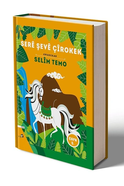 Dara Yayınları Sere Şeve Çirokek Selim Temo Özel Ciltli Büyük Boy Kalın Kağıda Baskı 472 Sayfa
