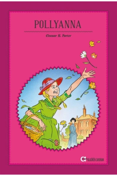 Aram Yayınları Pollyanna / Eleanor H. Porter / Aram Yayınları / 9789758242269