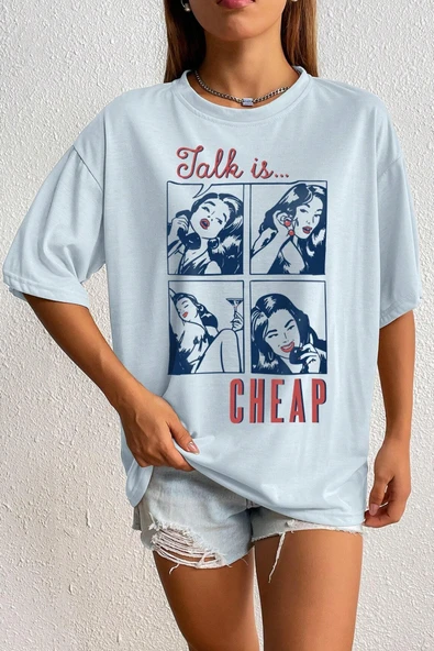 Unisex Talk is Cheap Baskılı Oversize Tshirt - 11