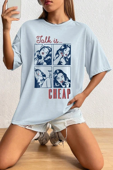 Unisex Talk is Cheap Baskılı Oversize Tshirt - 9