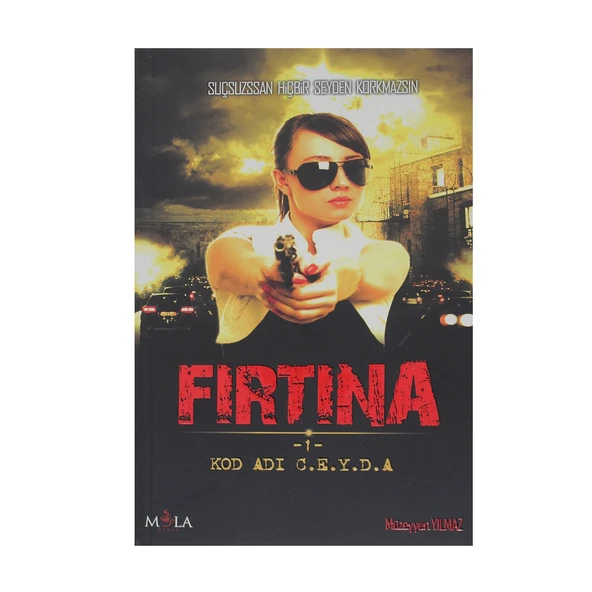 Fırtına & Suçsuzsan Hiçbir Şeyden Korkmazsın - 2
