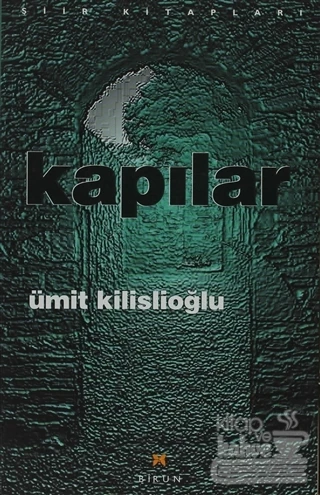 Kapılar, Ümit Kilislioğlu