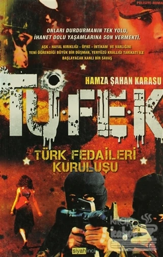 Tüfek Türk Fedaileri Kuruluşu