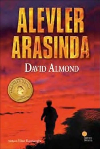 Alevler Arasında DAVİD ALMOND