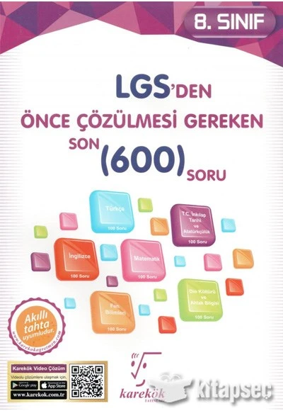 8. Sınıf LGS den Önce Çözülmesi Gereken Son 600 Soru Karekök Yayınları