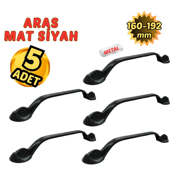 5 Adet Metal Aras Mobilya Çekmece Dolap Kulpu Mat Siyah 160-192mm