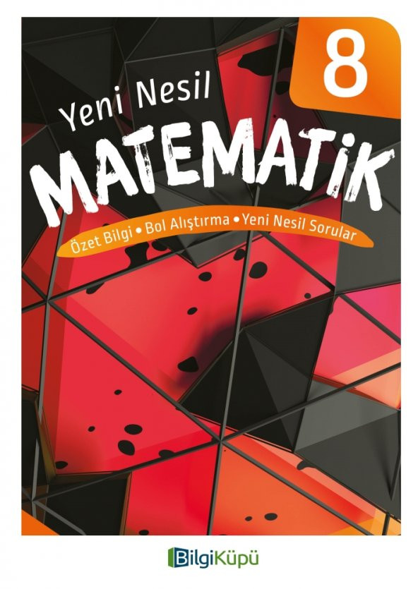8.Sınıf Yeni Nesil Matematik Bİlgi Küpü Yayınları