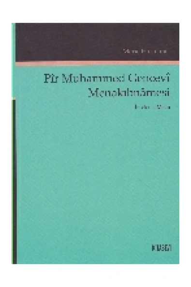 Kitabevi Yayınları Pir Muhammed Gencevi Menakıbnamesi - Meriç Harmancı - 2