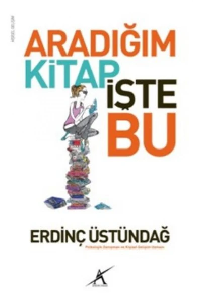 Avrupa Yakası Yayınları Aradığım Kitap İşte Bu - Erdinç Üstündağ 9789944979702