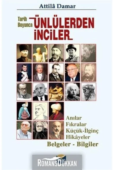 Buğra Yayınları Tarih Boyunca Ünlülerden Inciler - Attila Damar