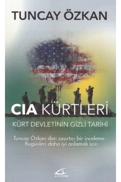 Asi Kitap CIA Kürtleri Kürt Devletinin Gizli Tarihi Asi kitap