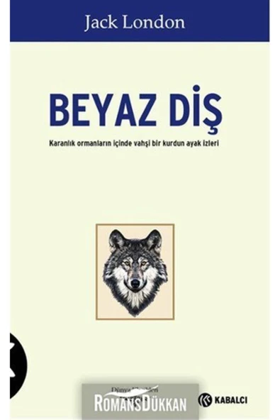 Kabalcı Yayınları Beyaz Diş Jack London